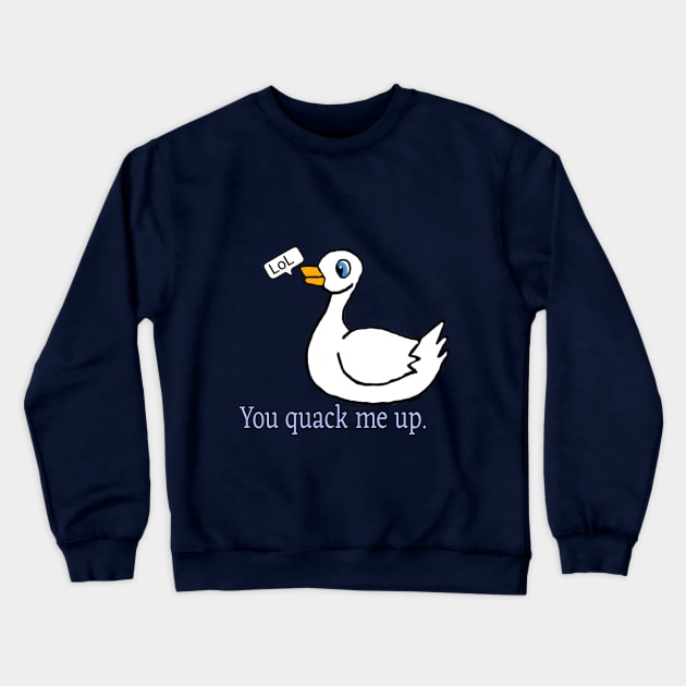 Quack Crewneck Sweatshirt by Fantasticallyfreaky